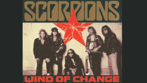 Wind Of Change – Scorpions
