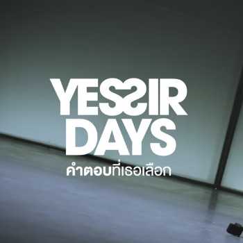 คอร์ดเพลง คำตอบที่เธอเลือก - Yes’sir Days