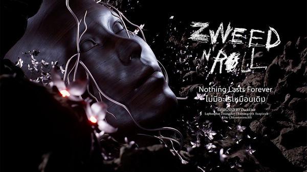 คอร์ดเพลง ไม่มีอะไรเหมือนเดิม (Nothing Lasts Forever) Zweed n’ Roll